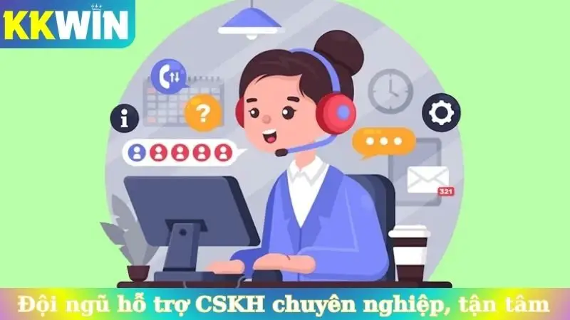 Đội ngũ hỗ trợ CSKH chuyên nghiệp, tận tâm