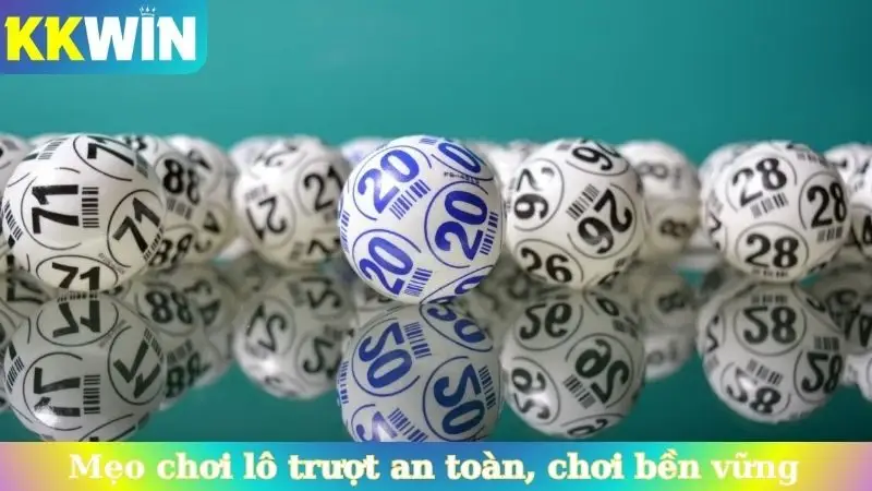 Mẹo chơi lô trượt an toàn, chơi bền vững