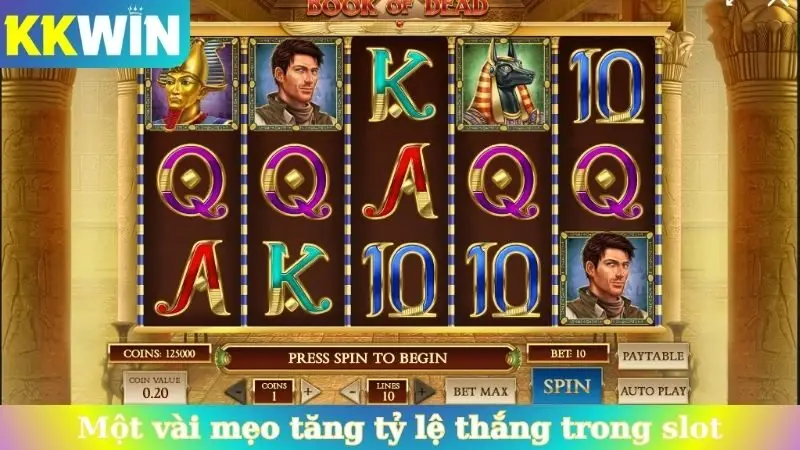 Một vài mẹo tăng tỷ lệ thắng trong slot