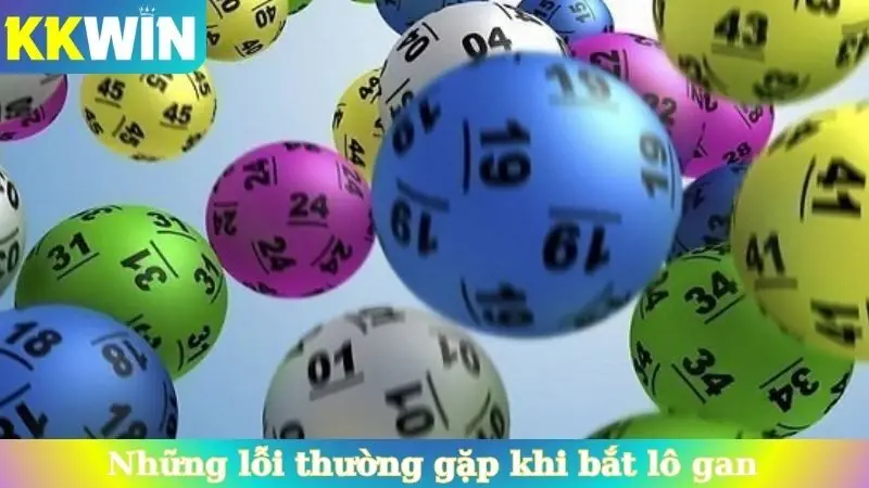 Những lỗi thường gặp khi bắt lô gan