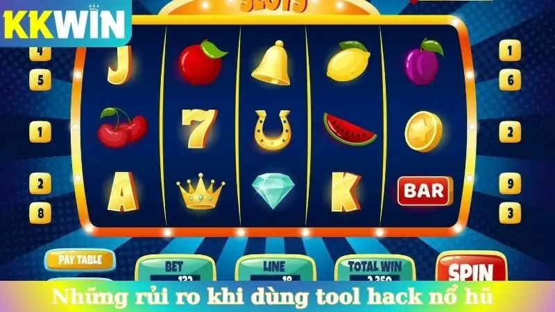 Những rủi ro khi dùng tool hack nổ hũ 