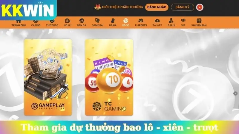Tham gia dự thưởng bao lô - xiên - trượt