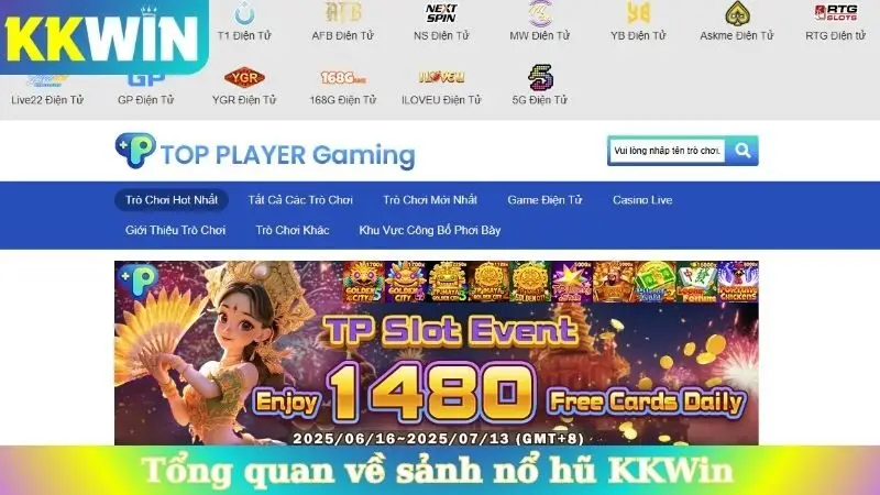 Tổng quan về sảnh nổ hũ KKWin